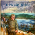 Erik Wahlberg, Pentti Kerola, Tapani Rantala - Keksin tulva - pikkukuva 1