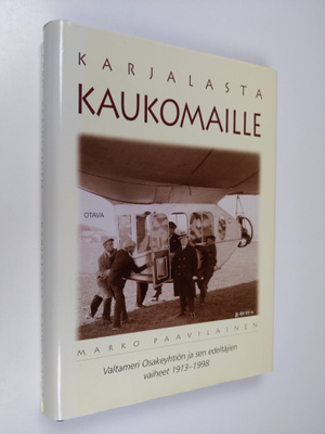 Marko Paavilainen : Karjalasta kaukomaille : Valtameri os...