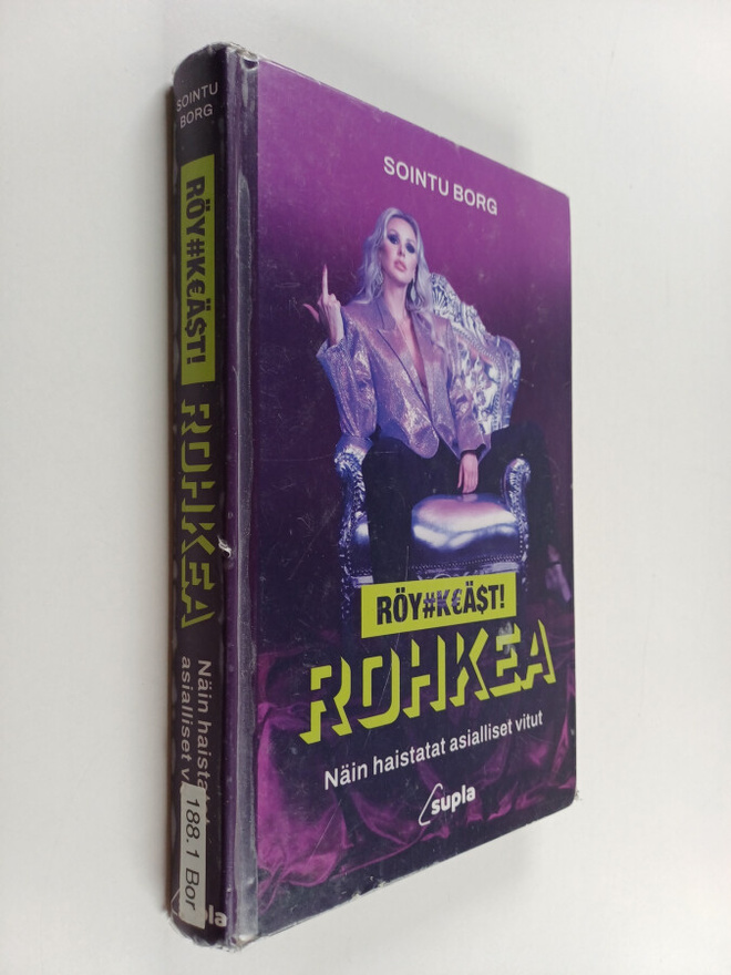 Sointu Borg : Röyhkeästi rohkea