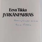 Eeva Tikka : Jyrkänparras (signeerattu) - pikkukuva 2