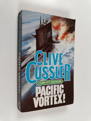 Clive Cussler : Pacific Vortex!