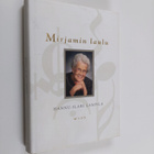 Hannu-Ilari Lampila : Mirjamin laulu (signeerattu) - pikkukuva 1