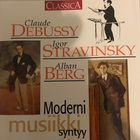 Stravinsky, Debussy & Alban Berg CD - pikkukuva 1