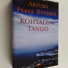 Arturo Perez-Reverte : Kohtalon tango - pikkukuva 1