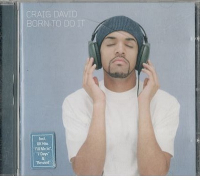 CRAIG DAVID BORN TO DO IT