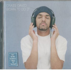 CRAIG DAVID BORN TO DO IT - pikkukuva 1