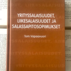 Yrityssalaisuudet, liikesalaisuudet ja salassapitosopimukset - pikkukuva 1