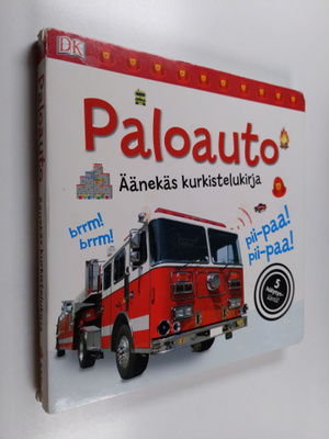 Dawn Sirett : Paloauto : äänekäs kurkistelukirja
