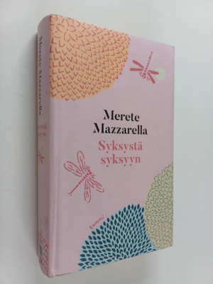 Merete Mazzarella : Syksystä syksyyn
