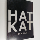 Heka Jalo : Hatkat (signeerattu, tekijän omiste) - pikkukuva 1