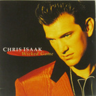 Chris Isaak • Wicked Game CD - pikkukuva 1