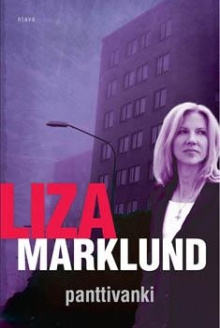 Liza Marklund - Panttivanki