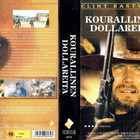 Kourallinen dollareita - SF VHS (Futurefilm) - pikkukuva 2