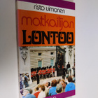 Risto Uimonen : Matkailijan Lontoo - pikkukuva 1