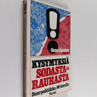 Osmo Apunen : Kysymyksiä sodasta ja rauhasta : suurpoliti... - pikkukuva 1