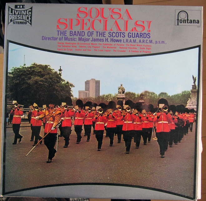 Sousa Specials!  Band Of The Scots Guards
