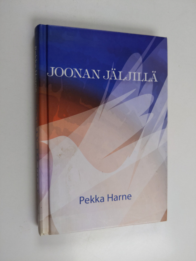Pekka Harne : Joonan jäljillä