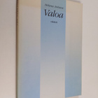 Helena Anhava : Valoa : runoja - pikkukuva 1