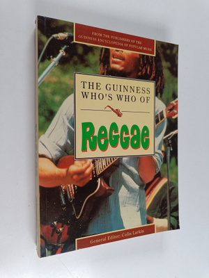 Colin Larkin : The Guinness who's who of reggae