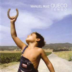 Manuel Ruiz Queco - Tengo (CD)