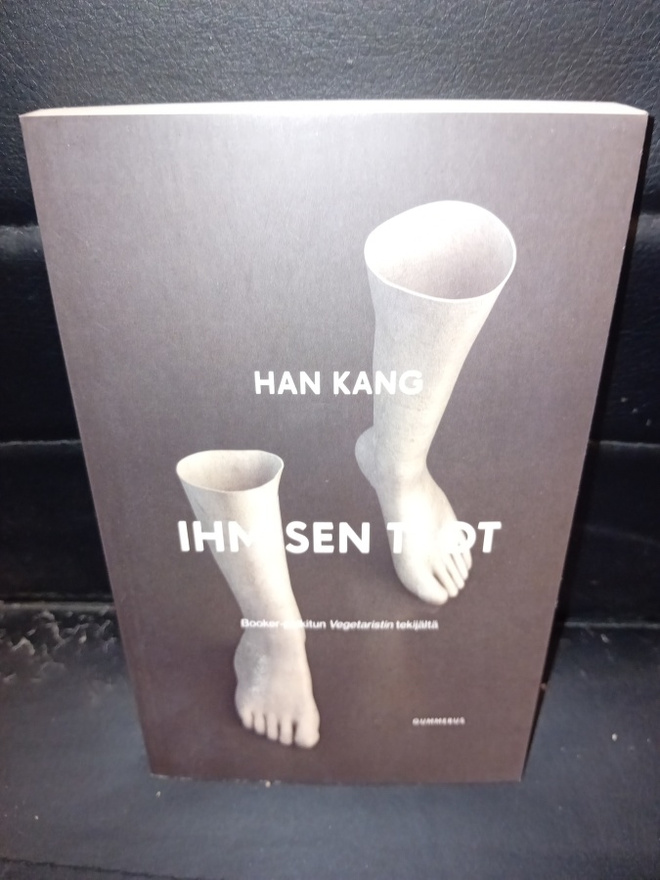 Han Kang : Ihmisen teot ( pokkarikokoa ) SIS POSTIKULU