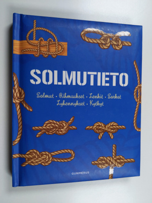 Geoffrey Budworth : Solmutieto : solmut, rihmaukset, lenk...