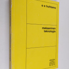 O. E. Huhtamo : Mekaaninen teknologia - pikkukuva 1