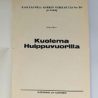 Kalle-Kustaa Korkki "Kuolema huippuvuorilla nro50" - pikkukuva 3