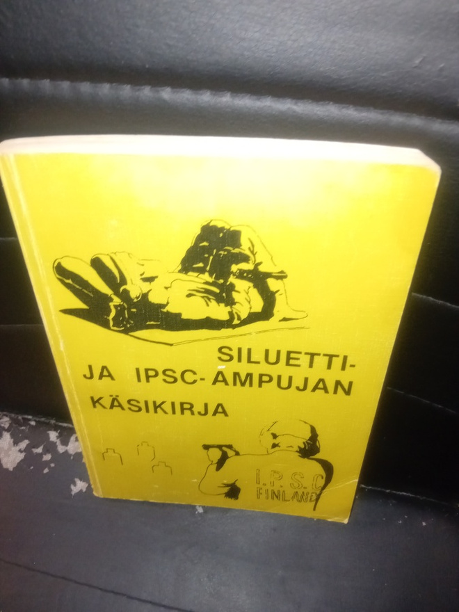 Siluetti - ja IPSC- ampujan käsikirja  ( SIS POSTIKULU )