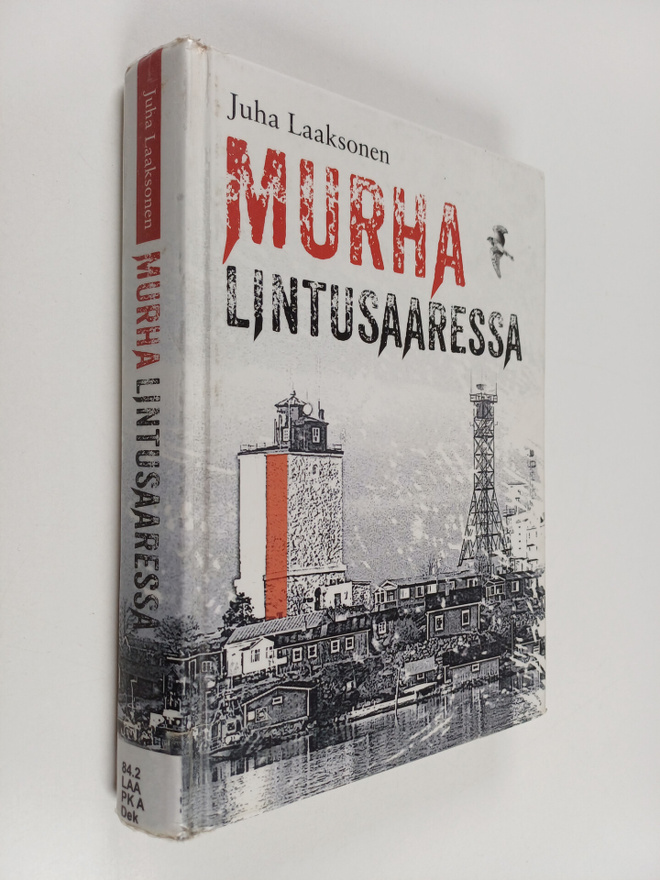 Juha Laaksonen : Murha Lintusaaressa (numeroitu)