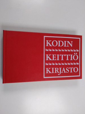Kodin keittiökirjasto : kodintietoa 2