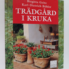 Birgitta Geite : Trädgård i kruka - pikkukuva 1