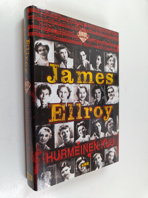 James Ellroy : Hurmeinen kuu