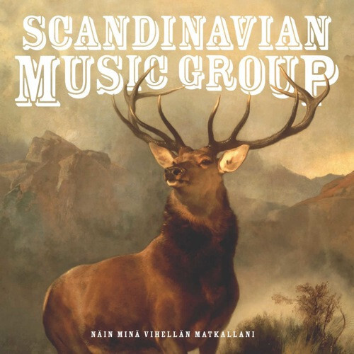 Scandinavian Music Group - Näin Minä Vihellän Matkallani CD