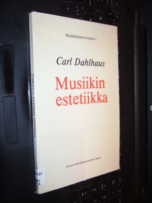 Carl Dahlhaus : Musiikin estetiikka ( 1 p. 1980 ) sis. post.