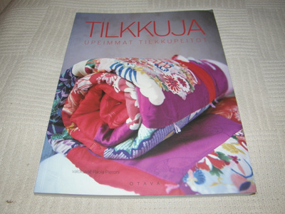 Tilkkuja Upeimmat tilkkupeitot  -nid
