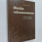 Seija Tuulentie : Meidän vähemmistömme : valtaväestön ret... - pikkukuva 1