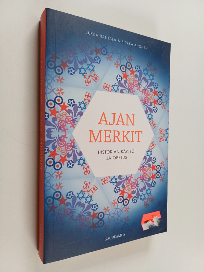 Sirkka Ahonen ym. : Ajan merkit : historian käyttö ja opetus