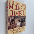 Shirley C. Strum : Melkein ihmisiä : matka paviaanien maa... - pikkukuva 1