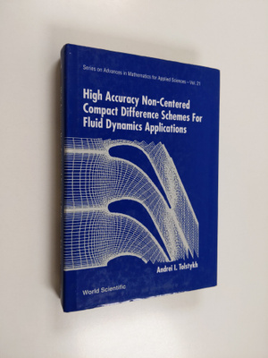 A. I. Tolstykh : High Accuracy Non-centered Compact Diffe...