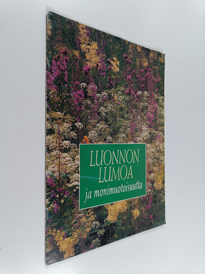 Luonnon lumoa ja monimuotoisuutta