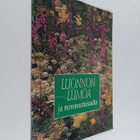 Luonnon lumoa ja monimuotoisuutta - pikkukuva 1