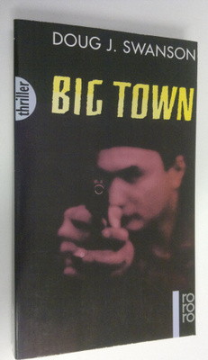 Doug J. Swanson : Big town