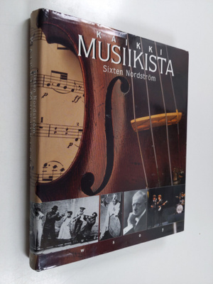 Sixten Nordström : Kaikki musiikista