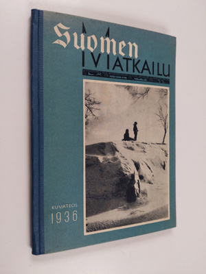 Suomen matkailu : kuvateos