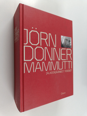 Jörn Donner : Mammutti, tai Jörn Donnerin jälkeenjääneet ...