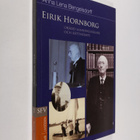 Anna Lena Bengelsdorff : Eirik Hornborg : orädd sanningss... - pikkukuva 1