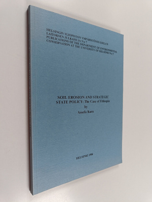 Assefa Kuru : Soil Erosion and Strategic State Policy - T...