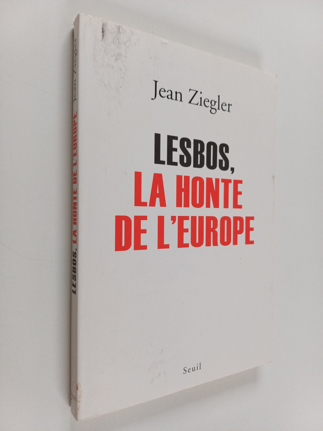 Jean Ziegler : Lesbos, la honte de l'Europe