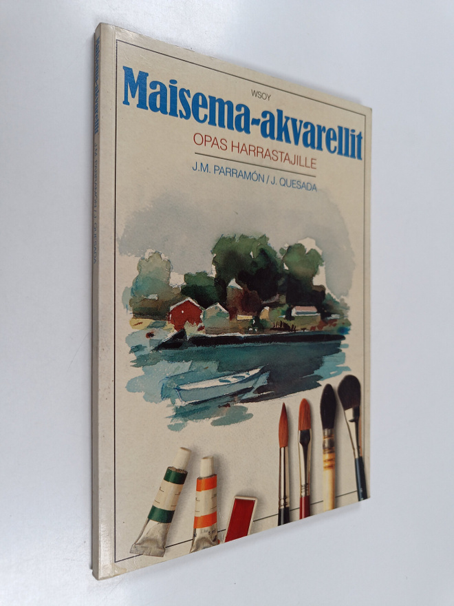 Jose M Parramon : Maisema-akvarellit : opas harrastajille...
